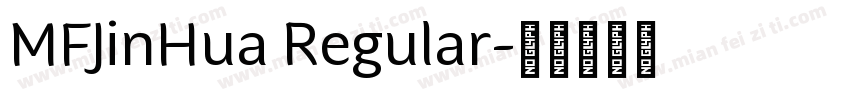 MFJinHua Regular字体转换